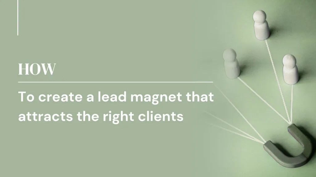 How to create a lead magnet on a green background