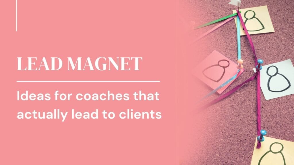 lead magnet ideas for coaches on pink backgroud